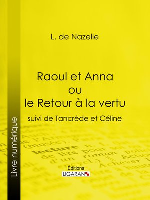 cover image of Raoul et Anna ou le Retour à la vertu